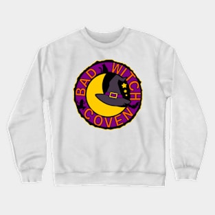 Bad  Witch Coven Crewneck Sweatshirt